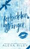 [Troping Series 04] • Forbidden Stranger